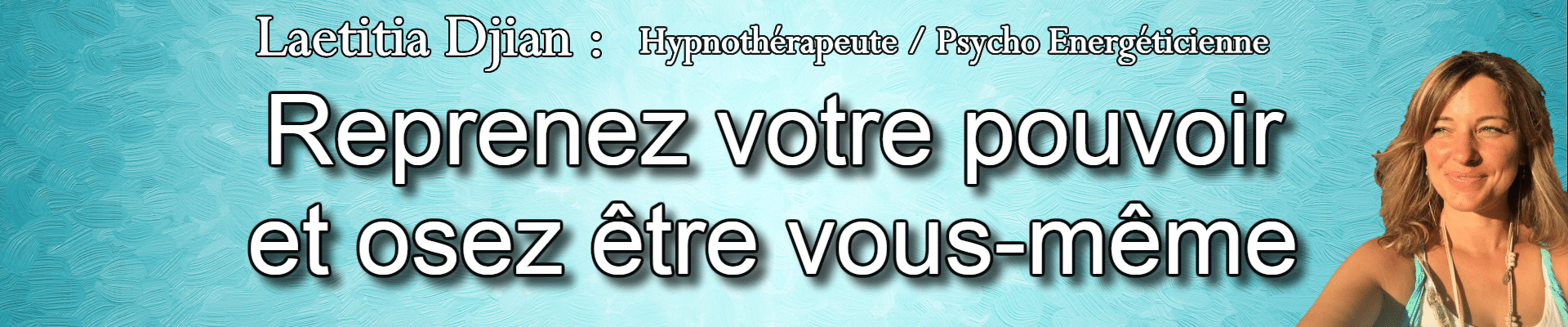 bannière Laetitia Djian avec phrase